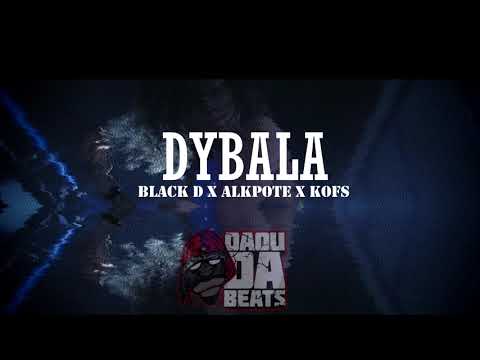 [FREE] BLACK D x ALKPOTE x KOFS TYPE BEAT Dybala x Daoudabeats 2018