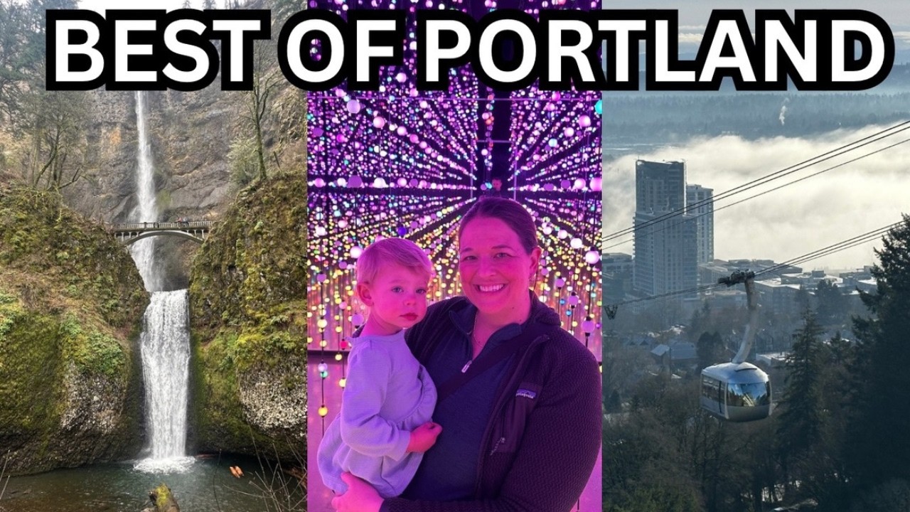 “3 Days in Portland Oregon | Top 13 Things to Do + Family Travel Guide”