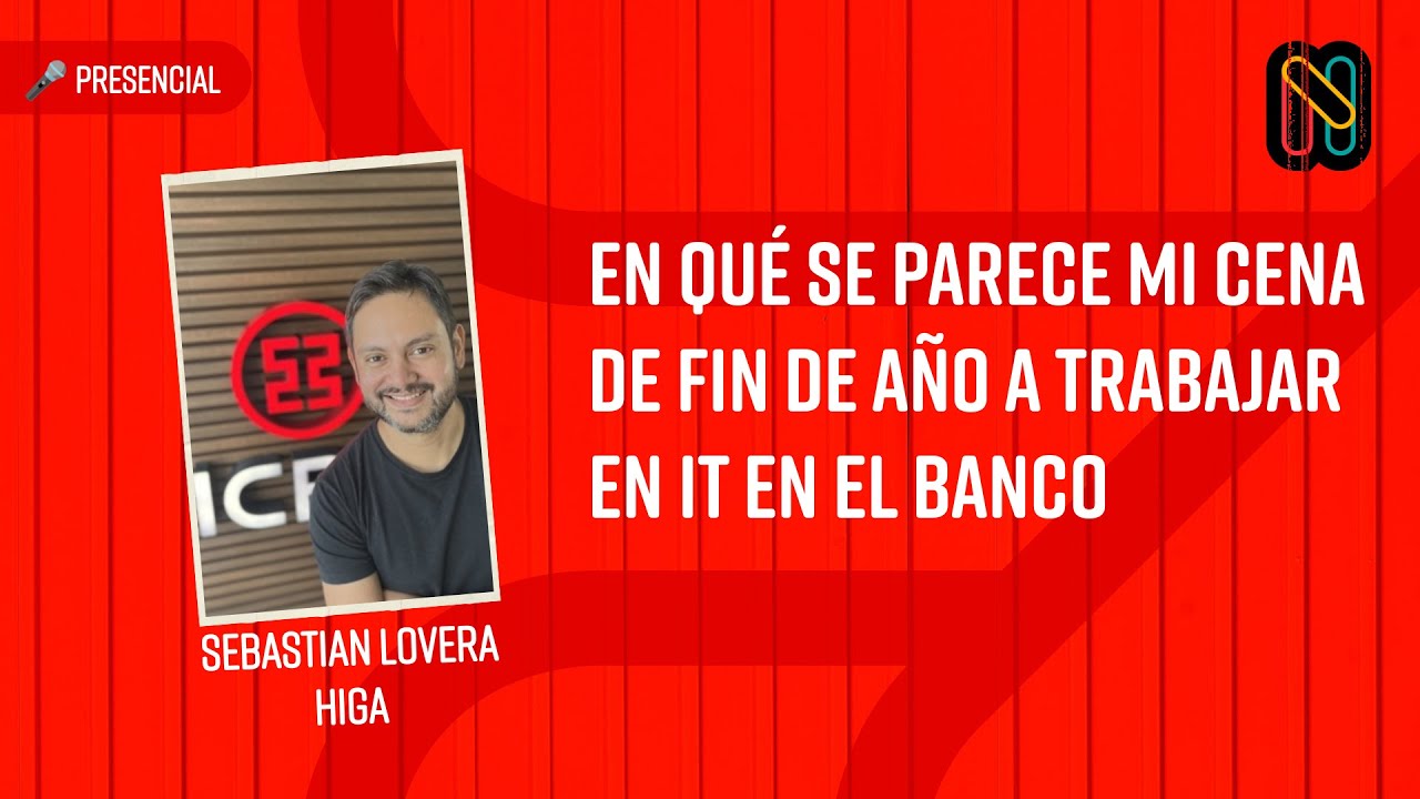 En qué se parece mi cena de fin de año a trabajar en IT en el banco