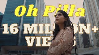 Oh Pilla Music Video  4K  Bunnyvox  Varun Babu  Su