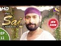Mere Sai मेरे साईं Ep 12 10th October 2017