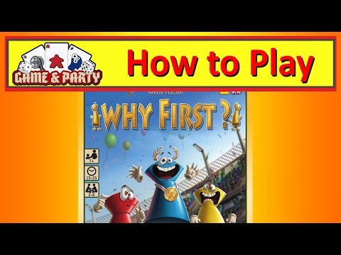 How to Play Why First