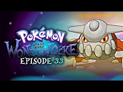 Pokémon Omega Ruby Wonderlocke w/ TheKingNappy! - Ep 33 "H For H?"
