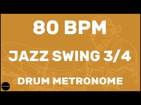 Jazz Swing 3/4 | Drum Metronome Loop | 80 BPM