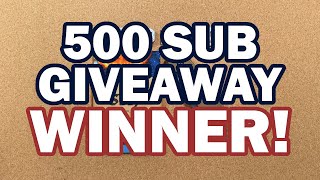 500 Subscriber Giveaway Winner Announced!