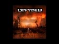 Divyded -- Ignite