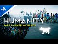 Humanity - Gameplay Series Part 1: Action-Puzzle Basics | PS5, PS4, PSVR & PS VR2 Games