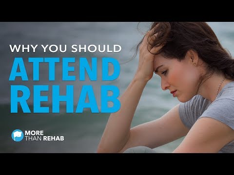 Why You Should Attend Drug Rehab