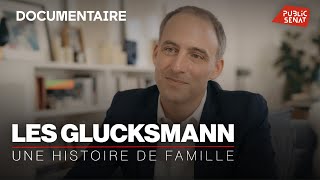 Les Glucksmann, une histoire de famille