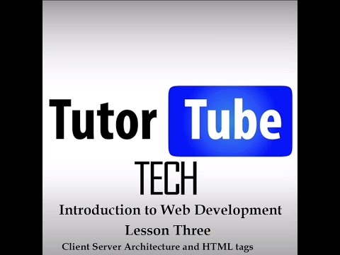 Introduction to Web Development Lesson 3 HTML Tags