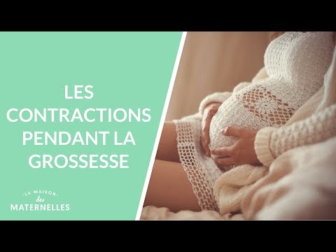 Les contractions pendant la grossesse - La Maison des maternelles #LMDM