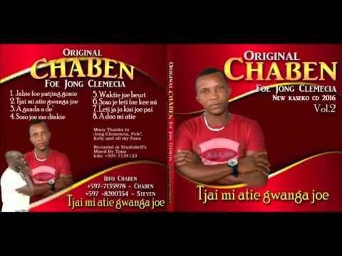 Original Chaben - Tjai me ati gwanga joe