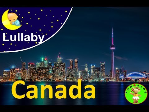 Lullaby . Lullabies of the world ---- Canada . A lullaby for a baby