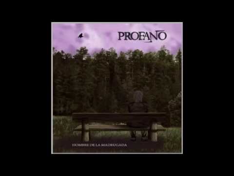 Profano - Hombre de la Madrugada (Full Album)