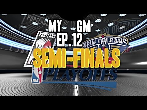 NBA 2K14 My Gm Pelicans Episode 12 - SEMI FINALS