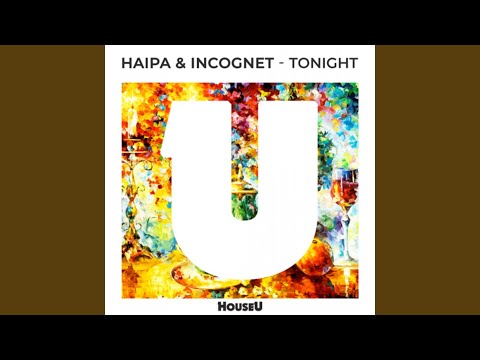 Tonight (Original Mix)