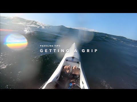 Surfski Paddling Tips: Get a grip!
