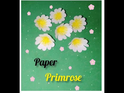 primrise,primrose with paper/paperrose!!!paper flowers/paper craft for kids...