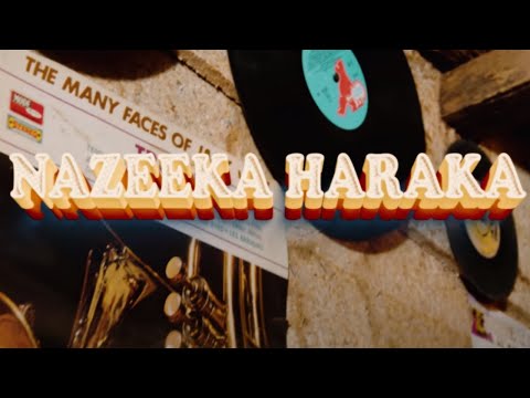 NAZEEKA HARAKA - KUSHMAN ft. VINIE CHWANI
