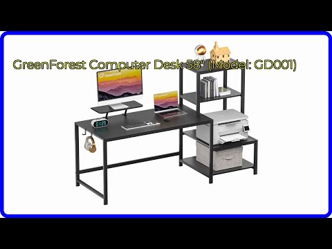 REVIEW (2025): GreenForest Computer Desk 58" (Model: GD001). ESSENTIAL details.