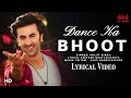 Dance Ka Bhoot (LYRICS) | Brahmastra | Arijit Singh | Pritam | Amitabh Bhattacharya | LTL Lyrics