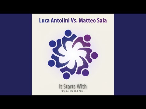 It Starts With (Original Mix)