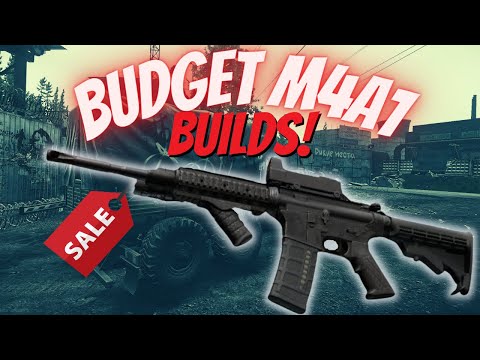 BUDGET BUILDS FOR THE M4A1 IN ESCAPE FROM TARKOV SAY GOOD BYE TO GEAR FEAR!