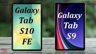 Samsung Tab S10 FE vs Samsung Tab S9 Which One Should You BUY Now