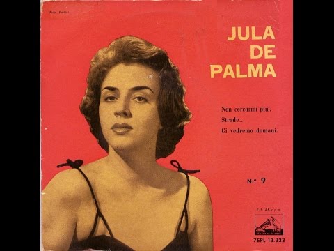 Jula De Palma  -  Come prima -  Volare