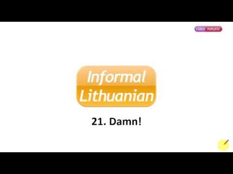 Informal Lithuanian [21] Damn!