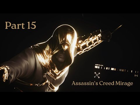 Assassin's Creed Mirage Walkthrough Gameplay Part 15