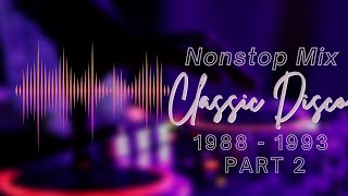 Download lagu Nonstop Classic Disco 1988 - 1993 CLUB MIX Part 2 mp3