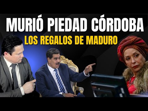 PIEDAD CÓRDOBA MURIÓ, PERO ESTOS ERAN LOS REGALOS QUE LE DADA MADURO  20/01/2024