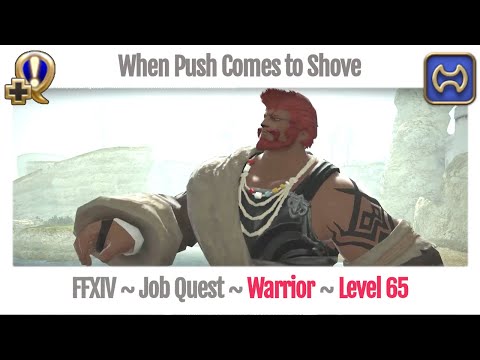 FFXIV Warrior Level 65 Job Quest ~ Stormblood ~ When Push Comes to Shove