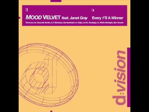 MOOD VELVET FEAT. JANET GRAY - Every 1'S A Winner (Rudeejay vs. Matte Botteghi Remix)