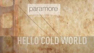 Hello Cold World - Paramore (Lyrics)