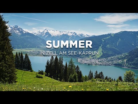 Sommer in Zell am See-Kaprun ☀