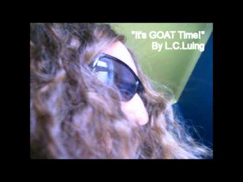 It's GOAT Time! By L.C.Luing