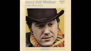 Jerry Jeff Walker --Morning Song To Sally