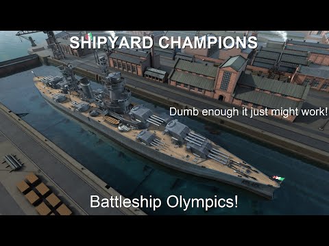 Shipyard Champions - S4 E16: Battleship Olympics - Ultimate Admiral Dreadnoughts