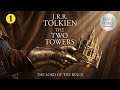 The Two Towers - Part 1 - J. R. R. Tolkien - Fantasy Audiobook Full