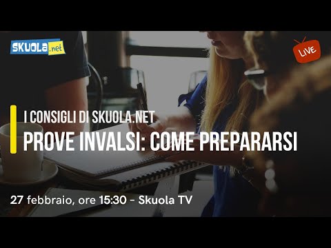 Prove Invalsi: come prepararsi