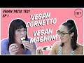Vegan Cornetto Vs Vegan Magnum VEGAN TASTE TEST EP1