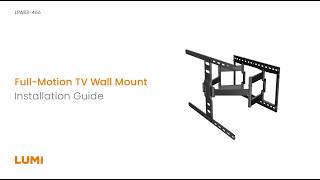 Modern Ultra-Slim Full-Motion TV Wall Mount | LPA83-466 | LUMI