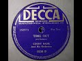 "Time Out" Count Basie & His Orchestra, Decca 1538 (1938) Eddie Durham, Herschel Evans, Lester Young