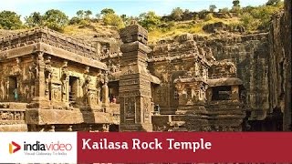 World's largest monolithic structure - Kailasa Rock Cut Temple