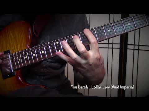 Tim Lerch - Lollar Low Wind Imperial