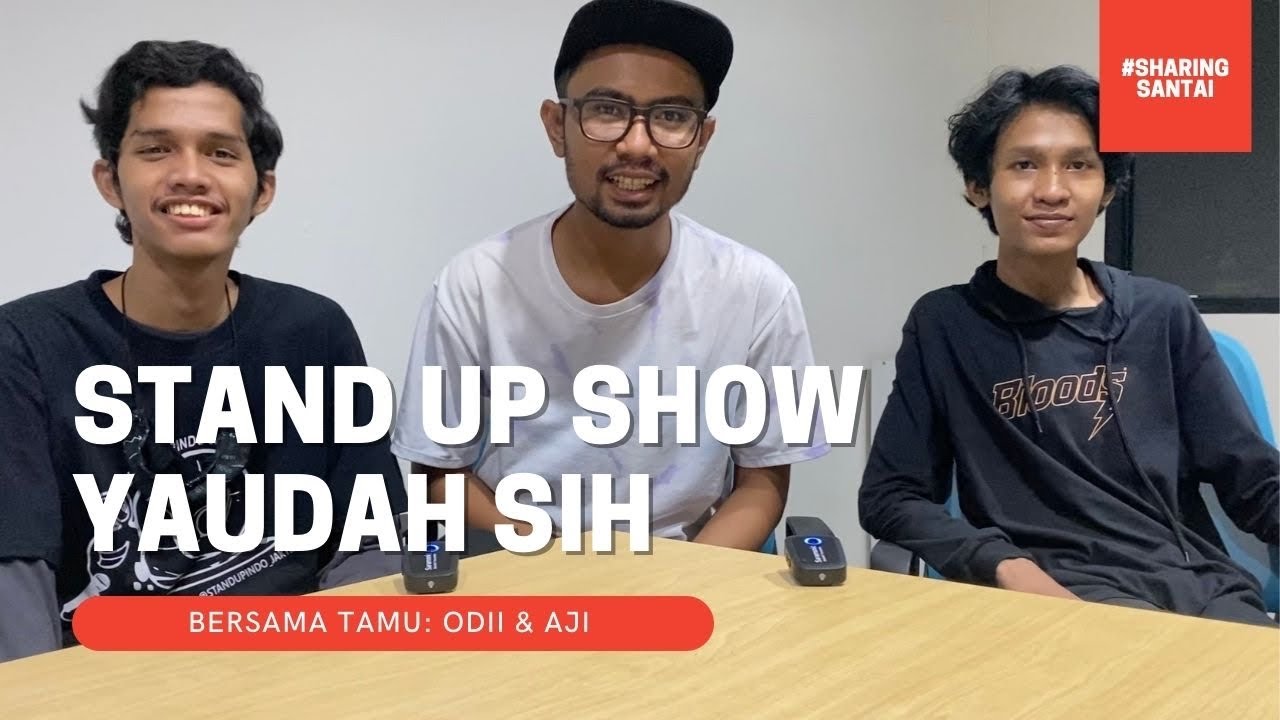 Stand Up Show "Yaudah Sih"