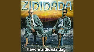 Zididada Day