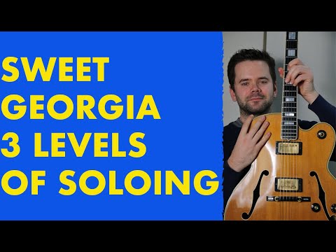 🔴Sweet Georgia Brown: 3 levels of chord tone soloing🎸